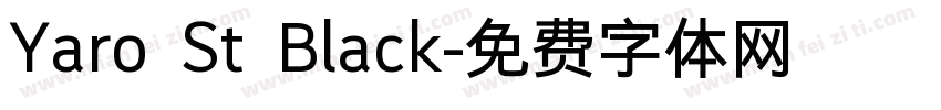 Yaro St Black字体转换